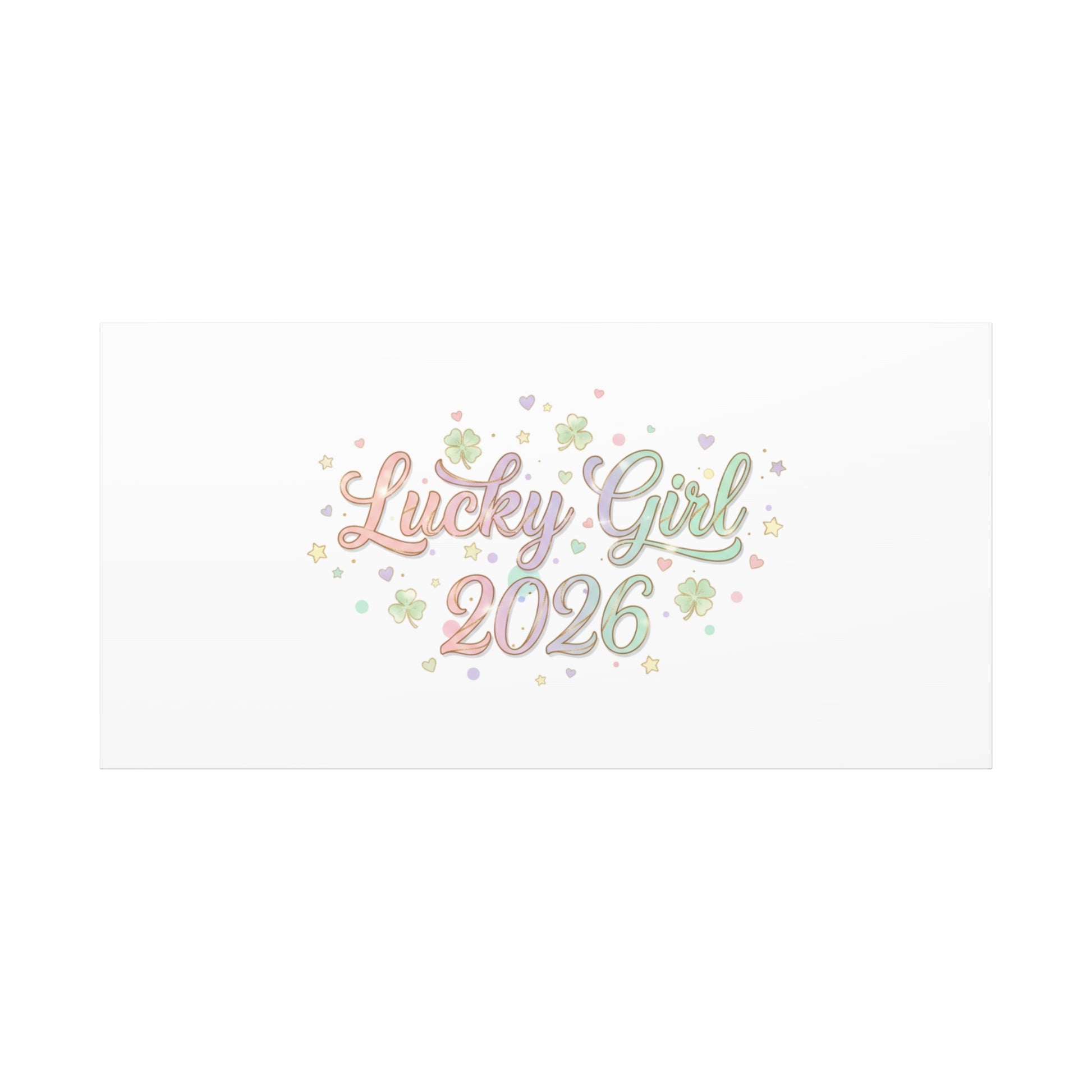 Lucky Girl 2026 Canvas | Manifest Luck, Lucky Charms Wall Art-Canvas-Haxberry-Printify