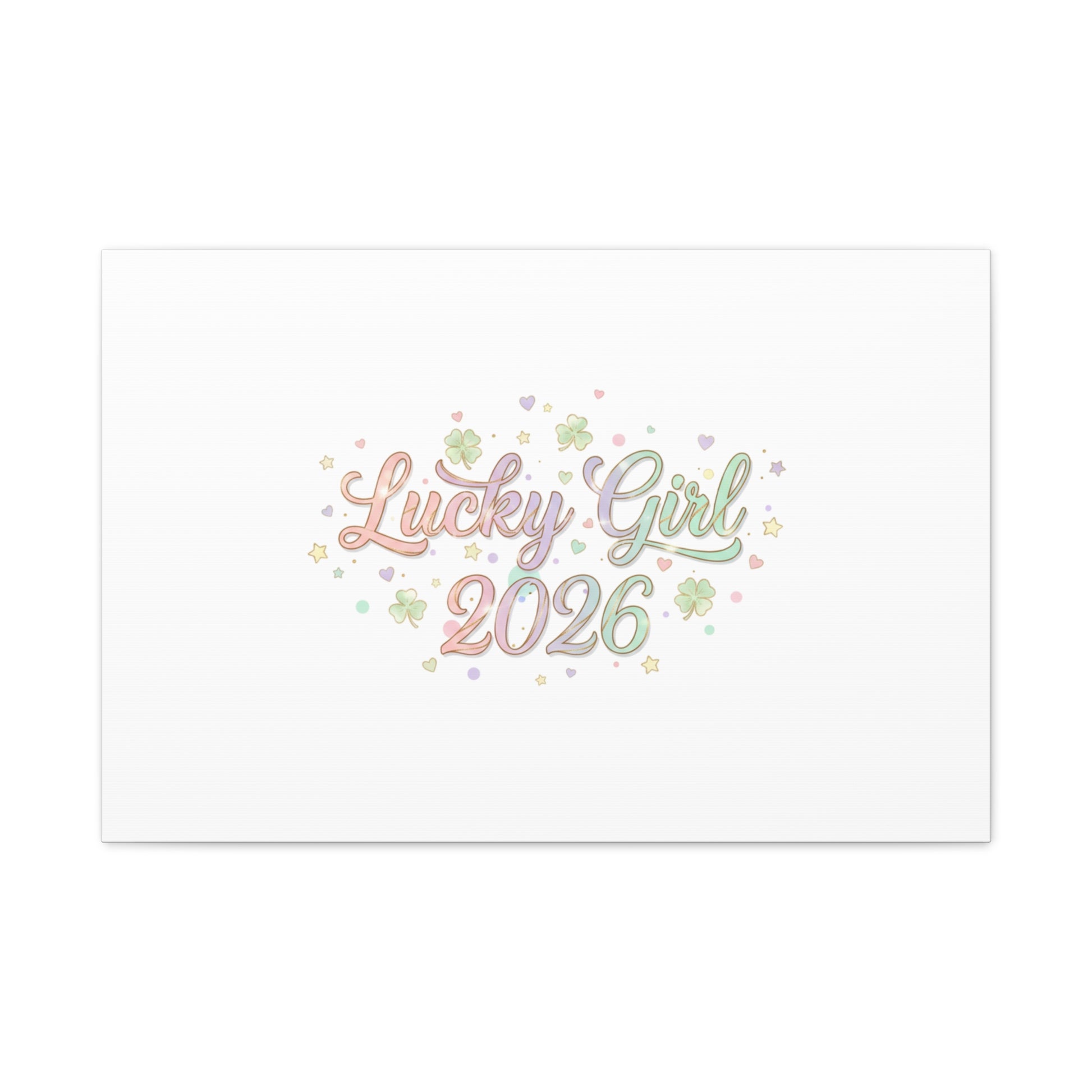 Lucky Girl 2026 Canvas | Manifest Luck, Lucky Charms Wall Art-Canvas-Haxberry-Printify