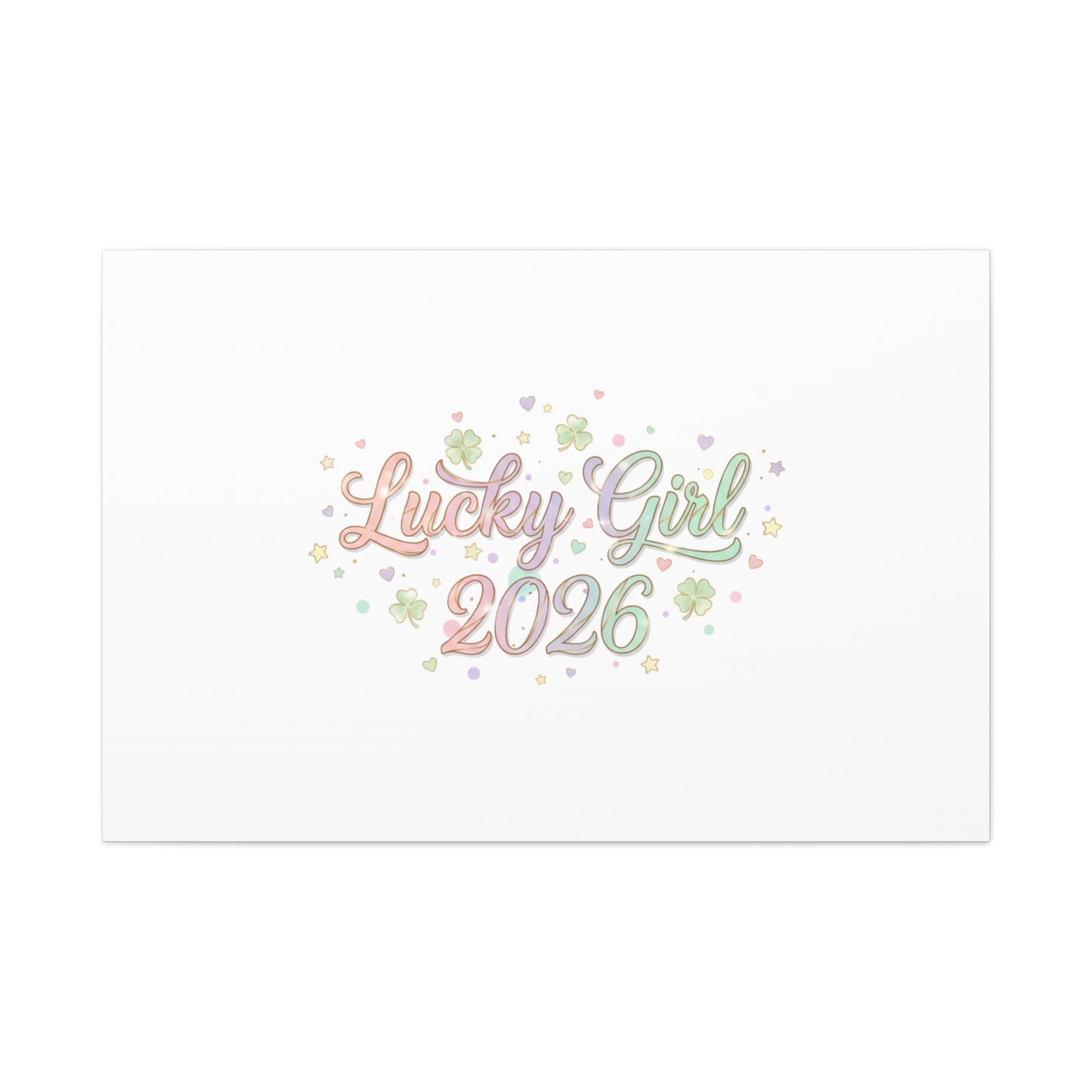 Lucky Girl 2026 Canvas | Manifest Luck, Lucky Charms Wall Art-Canvas-Haxberry-Printify